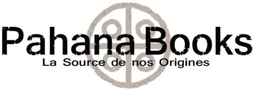 PAHANA BOOKS LA SOURCE DE NOS ORIGINES