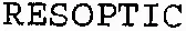 RESOPTIC