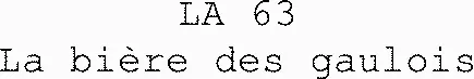 LA 63 La bière des gaulois