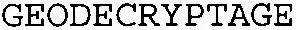 GEODECRYPTAGE