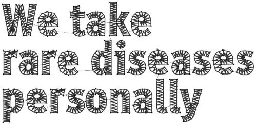 WE TAKE RARE DISEASES PERSONALLY