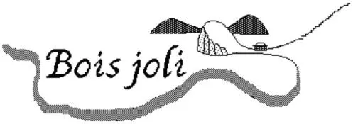 BOIS JOLI