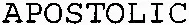 APOSTOLIC