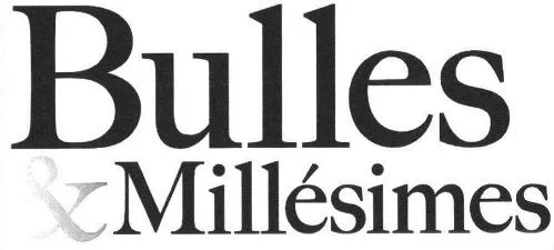 Bulles & Millésimes