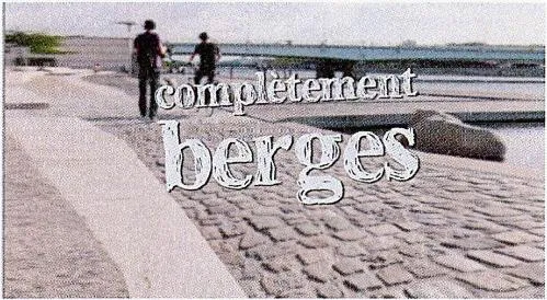 complètement berges