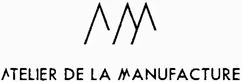 ATELIER DE LA MANUFACTURE
