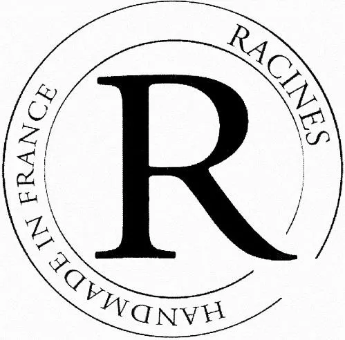 R RACINES HANDMADE IN FRANCE