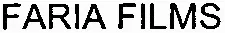 FARIA FILMS