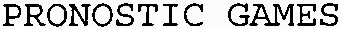PRONOSTIC GAMES
