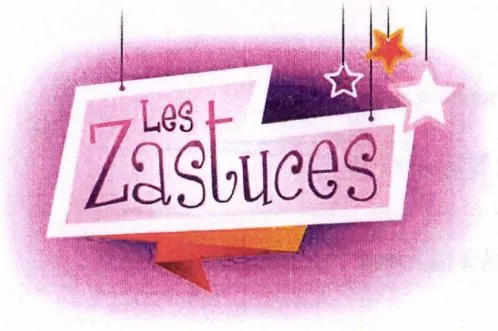 Les Zastuces