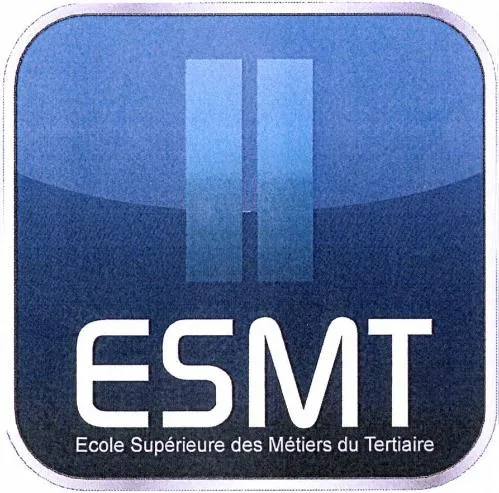 ESMT ECOLE SUPERIEURE DES METIERS DU TERTIAIRE
