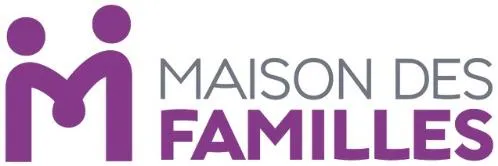 MAISON DES FAMILLES