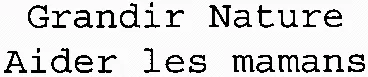 Grandir Nature Aider les mamans