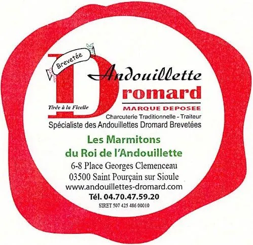 Andouillette Dromard Spécialiste des Andouillettes Dromard Brevetées