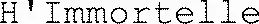 H'Immortelle