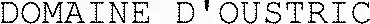 DOMAINE D'OUSTRIC
