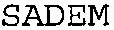 SADEM