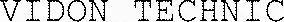 VIDON TECHNIC
