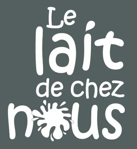 LE LAIT DE CHEZ NOUS