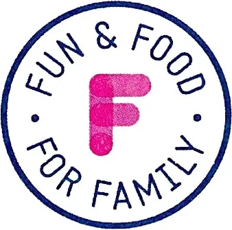 F FUN & FOOD FOR FAMILY