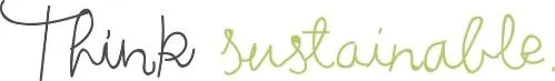 THINK SUSTAINABLE