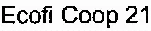 Ecofi Coop 21