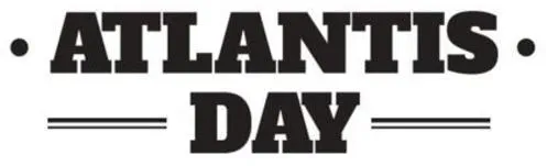 ATLANTIS DAY