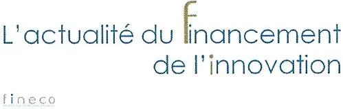 L'actualité du financement de l'innovation fineco