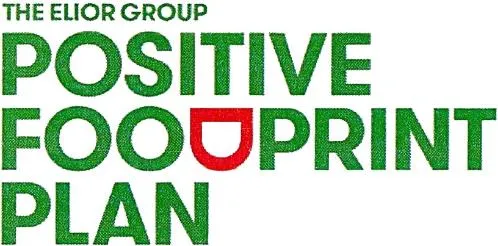 THE ELIOR GROUP POSITIVE FOODPRINT PLAN