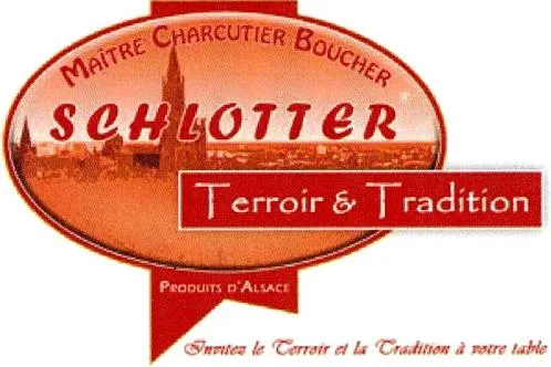 SCHLOTTER Terroir & Tradition MAÎTRE CHARCUTIER BOUCHER PRODUITS D'ALSACE Invitez le Terroir et la Tradition à votre table