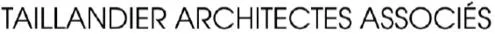 TAILLANDIER ARCHITECTES ASSOCIES