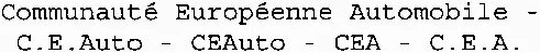 Communauté Européenne Automobile – C.E.Auto – CEAuto – CEA – C.E.A.