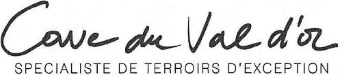 Cave du Val d'or SPECIALISTE DE TERROIRS D'EXCEPTION