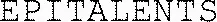 EPITALENTS