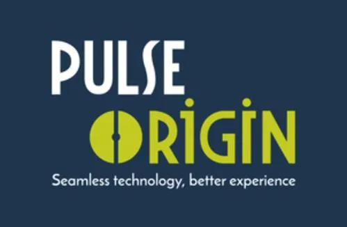 PULSE ORIGIN SEAMLESS TECHNOLOGY, BETTER EXPERIENCE