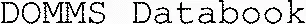 DOMMS Databook