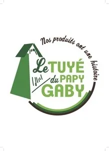 LE TUYE DU PAPY GABY Nos produits ont une histoire