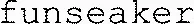 funseaker