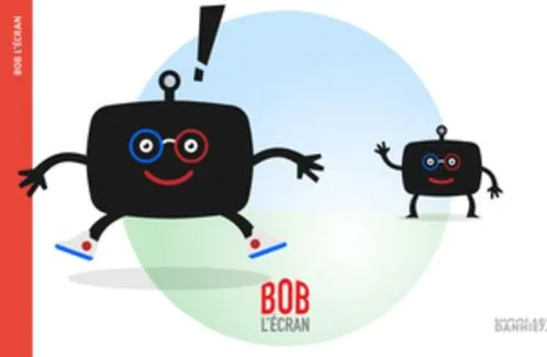 BOB L'ECRAN