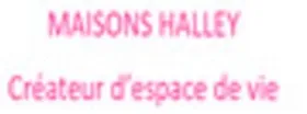MAISONS HALLEY Créateur d'espace de vie