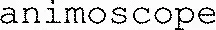 animoscope
