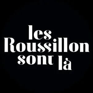 les Roussillon sont là