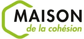 MAISON de la cohésion