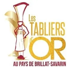 Les TABLIERS d'OR AU PAYS DE BRILLAT-SAVARIN