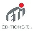 ETI EDITIONS T.I.