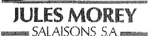 JULES MOREY SALAISONS SA