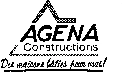 AGENA CONSTRUCTIONS DES MAISONS BATIES POUR VOUS !