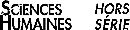 SCIENCES HUMAINES HORS SERIE