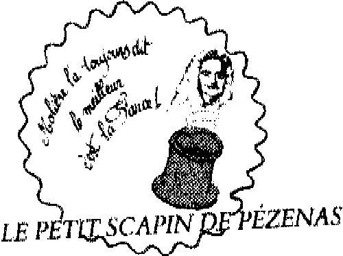 MOLIERE L'A TOUJOURS DIT LE MEILLEUR C'EST LA FARCE ! LE PETIT SCAPIN DE PEZENAS