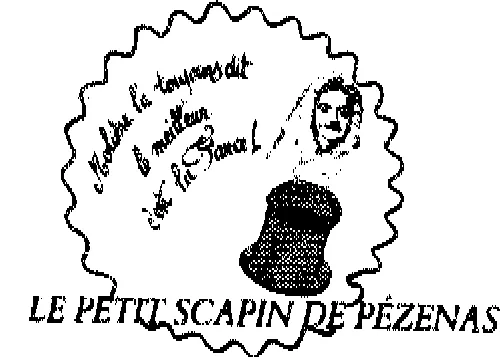 LE PETIT SCAPIN DE PEZENAS MOLIERE L'A TOUJOURS DIT LE MEILLEUR C'EST LA FRANCE!